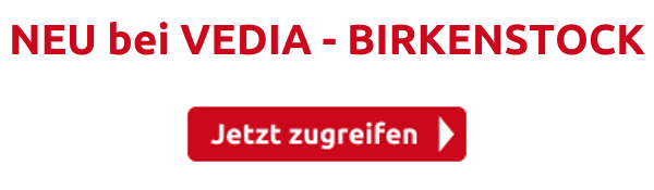 NEU bei VEDIA - BIRKENSTOCK