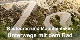 Unterwegs mit dem Rad: Radtouren und Mountainbiken