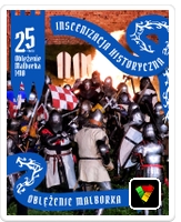 Inscenizacja Oblężenie Malborka 1410