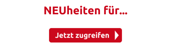 NEUheiten für...
