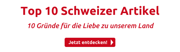 Top 10 Schweizer Artikel