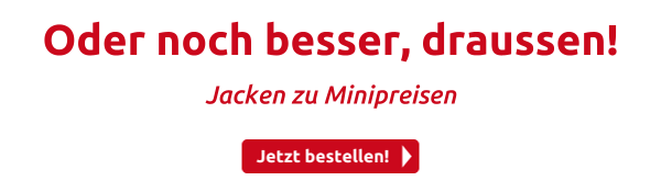 Oder noch besser, draussen!