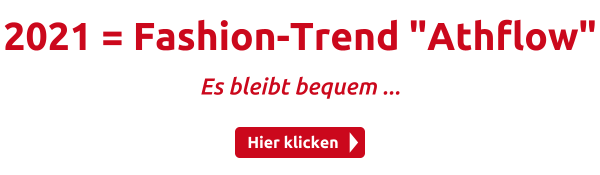 2021 = Fashion-Trend "Athflow"