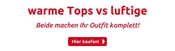 warme Tops vs luftige