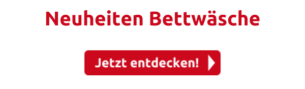 Neuheiten Bettwäsche