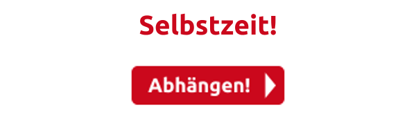 Selbstzeit!