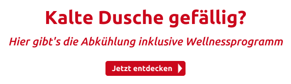 Kalte Dusche gefällig?