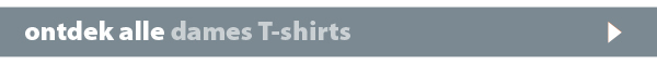 Ontdek alle dames T-shirts