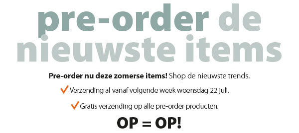 Pre-order de nieuwste items