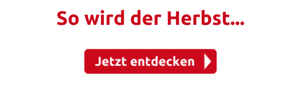 So wird der Herbst...