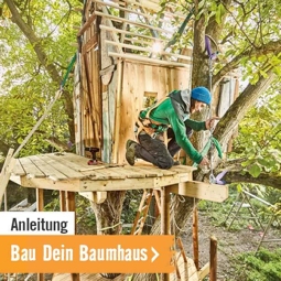 Anleitung Bau Dein Baumhaus