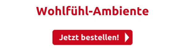 Wohlfühl-Ambiente