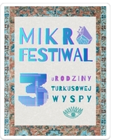 Mikrofestiwal "3 urodziny Turkusowej Wyspy"