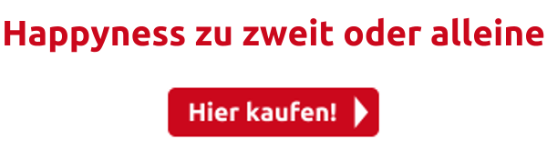 Happyness zu zweit oder alleine