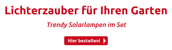 Lichterzauber für Ihren Garten