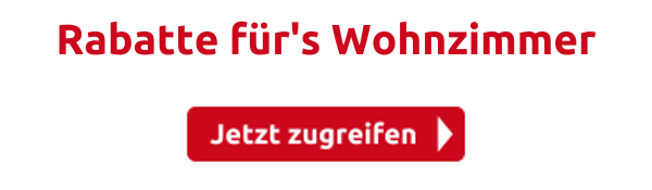 Rabatte für's Wohnzimmer