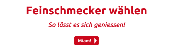 Feinschmecker wählen
