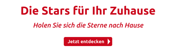Die Stars für Ihr Zuhause