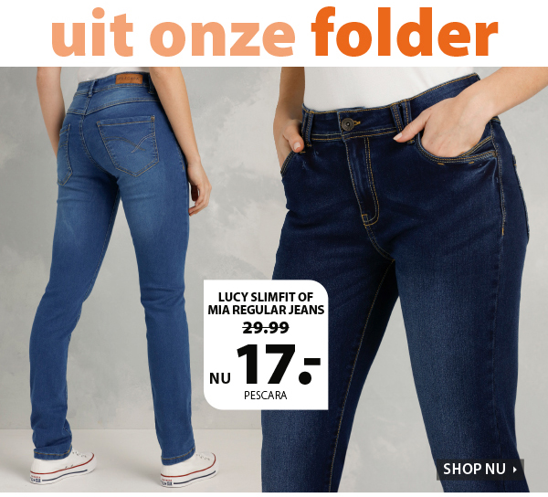 Mia en Lucy jeans voor 17 euro!