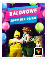 TEATRALNE WIDOWISKO BALONOWE DLA DZIECI