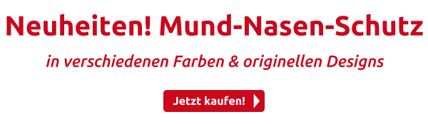 Neuheiten! Mund-Nasen-Schutz