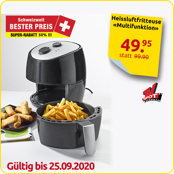 Heissluftfritteuse «Multifunktion»