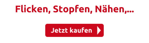 Flicken, Stopfen, Nähen,...