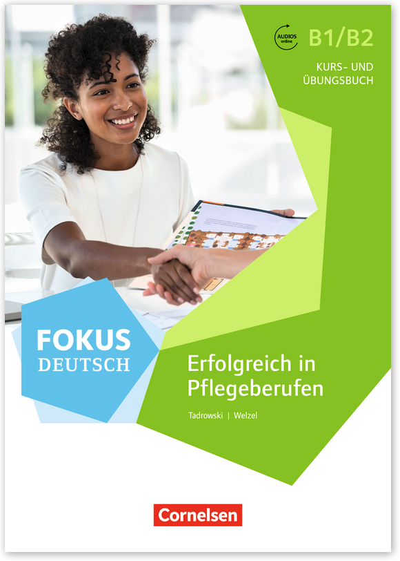 Fokus Deutsch – Erfolgreich in Pflegeberufen