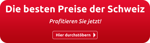 Die besten Preise der Schweiz