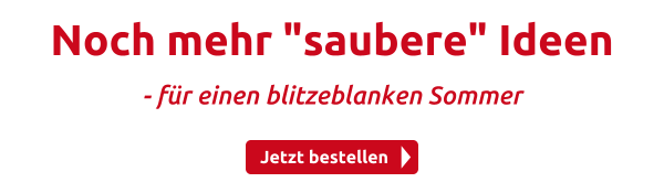 Noch mehr "saubere" Ideen