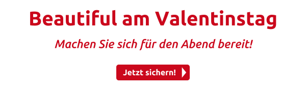 Beautiful am Valentinstag