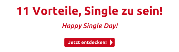 11 Vorteile,  Single zu sein!