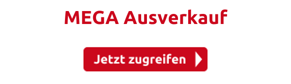 MEGA Ausverkauf