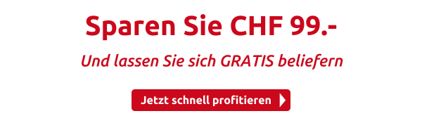 Sparen Sie CHF 99.-