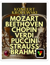 Koncert Kr&oacute;lewski - Majestat Klasyki