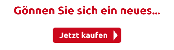 Gönnen Sie sich ein neues...