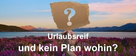 Urlaubsreif und kein Plan wohin?