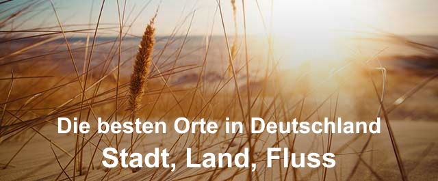 Die besten Orte in Deutschland