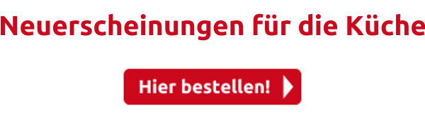 Neuerscheinungen für die Küche