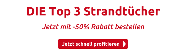 DIE Top 3 Strandtücher
