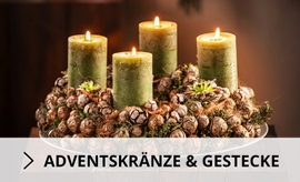 Adventskränze &- gestecke