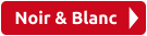 Noir & Blanc