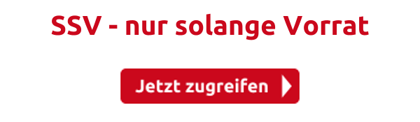 SSV - nur solange Vorrat 