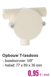 Opbouw T-lasdoos buisdoorvoer 1 x links / 1x rechts 5/8 "