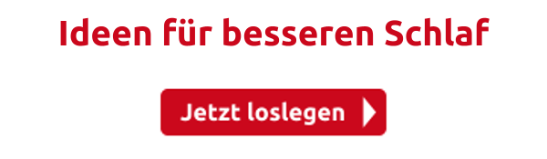 Ideen für besseren Schlaf