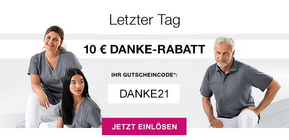 Letzter Tag | 10 € DANKE-RABATT* | IHR GUTSCHEINCODE*: DANKE21