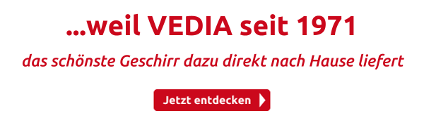 ...weil VEDIA seit 1971 