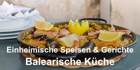 Balearische Küche: Einheimische Speisen & Gerichte