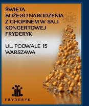 ŚWIĘTA BOŻEGO NARODZENIA Z CHOPINEM