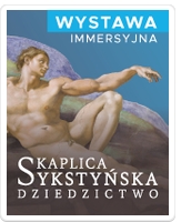 Wystawa Kaplica Sykstyńska.Dziedzictwo